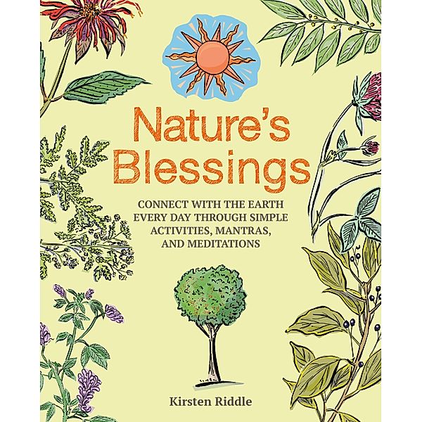 Nature's Blessings, Kirsten Riddle