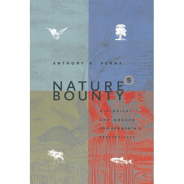 Nature's Bounty, Anthony N. Penna