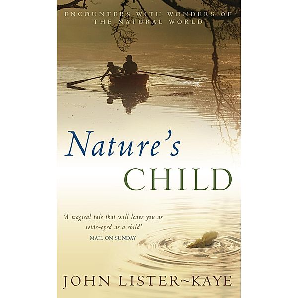 Nature's Child, John Lister-Kaye