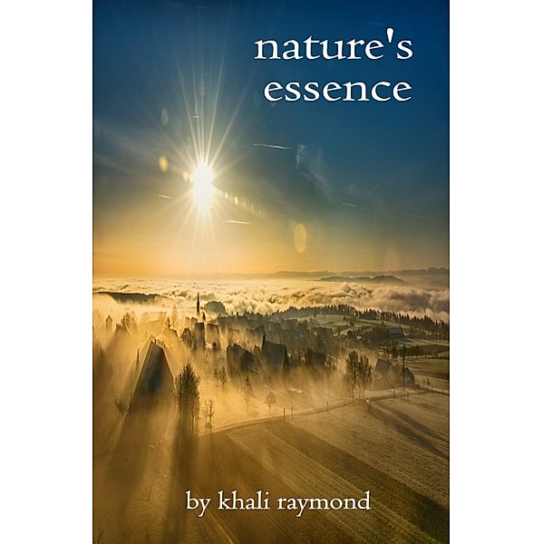 Nature's Essence, Khali Raymond