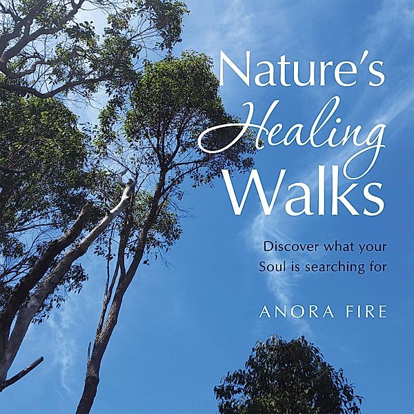 Nature's Healing Walks, Anora Fire