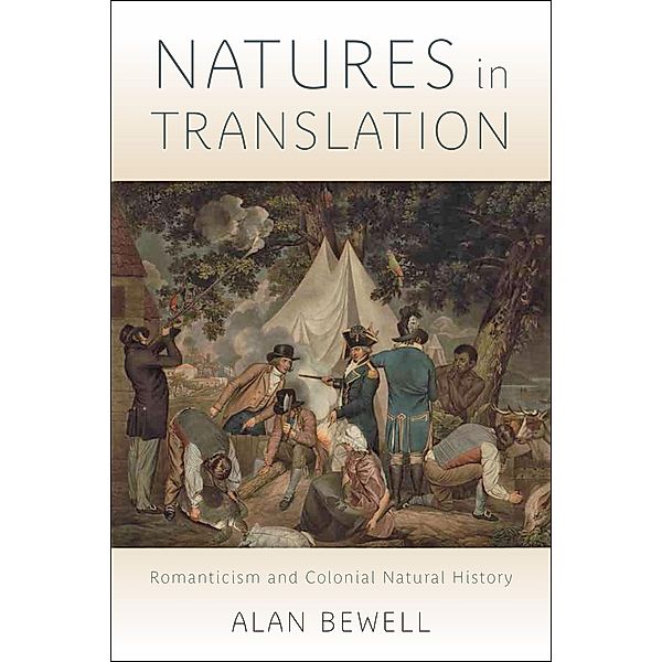 Natures in Translation, Alan Bewell