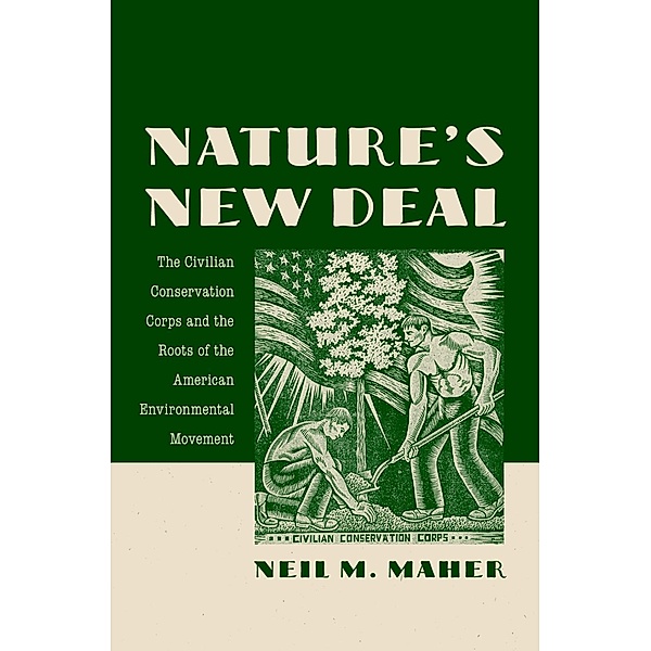 Nature's New Deal, Neil M. Maher