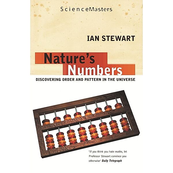 Nature's Numbers / SCIENCE MASTERS, Ian Stewart