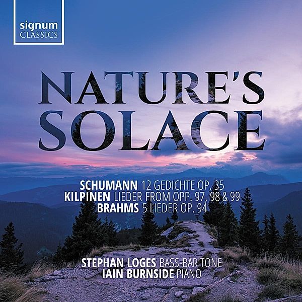 Nature'S Solace-Gedichte, Stephan Loges, Iain Burnside