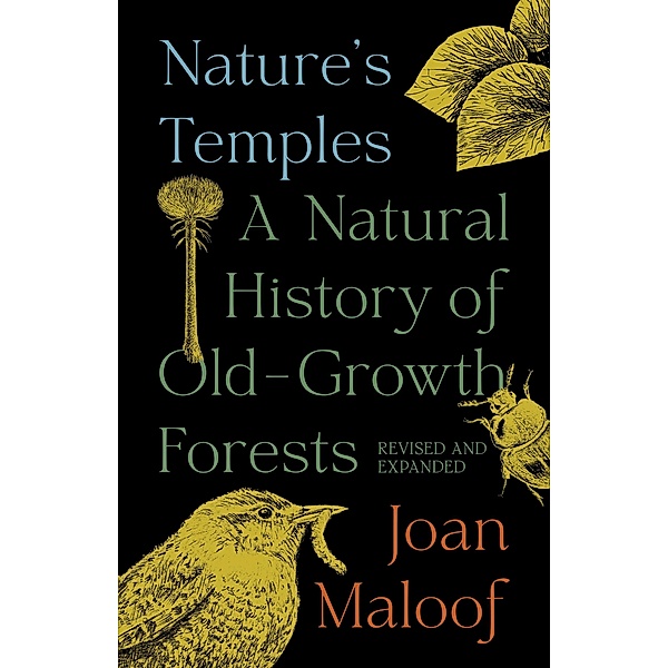 Nature's Temples, Joan Maloof