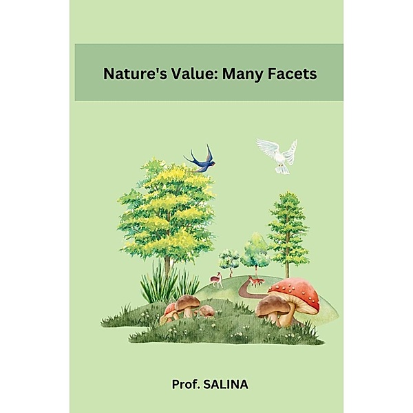 Nature's Value: Many Facets, Salina