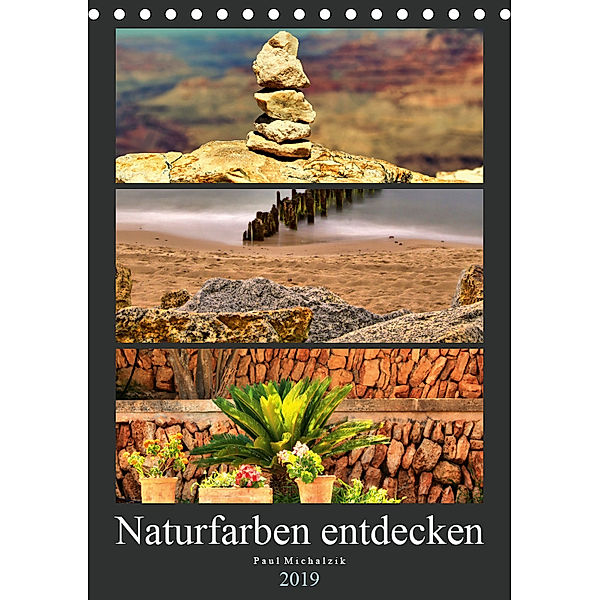 Naturfarben entdecken (Tischkalender 2019 DIN A5 hoch), Paul Michalzik