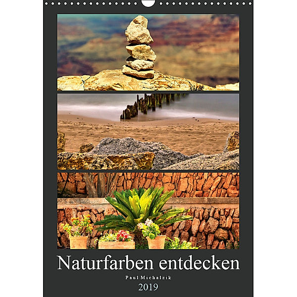 Naturfarben entdecken (Wandkalender 2019 DIN A3 hoch), Paul Michalzik