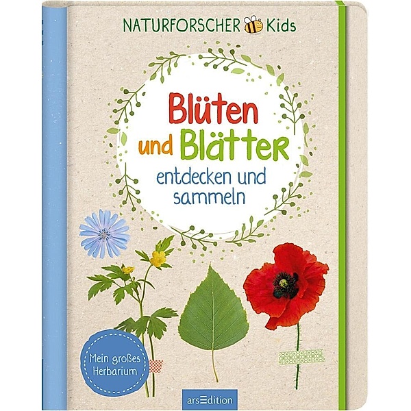 Naturforscher-Kids - Blüten und Blätter entdecken und sammeln, Anna Linstadt
