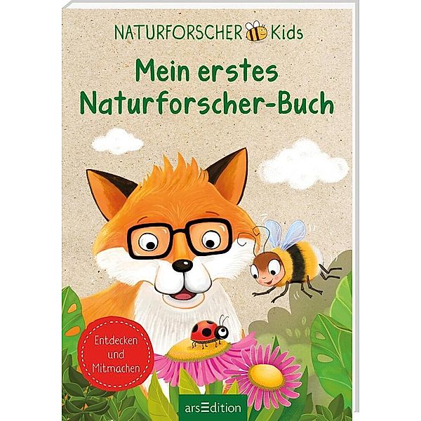 Naturforscher-Kids - Mein erstes Naturforscher-Buch, Eva Eich