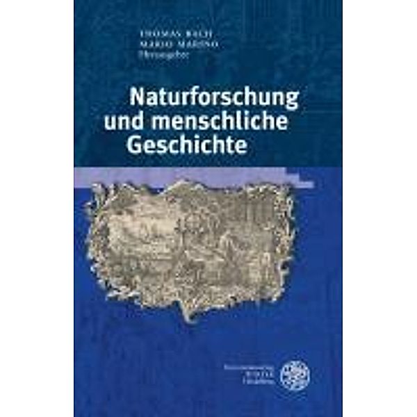 Naturforschung und menschliche Geschichte