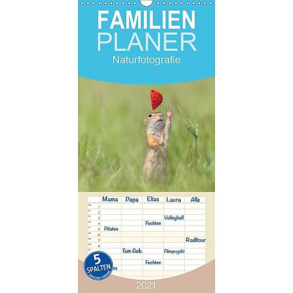 Naturfotografie - Familienplaner hoch (Wandkalender 2021 , 21 cm x 45 cm, hoch), Henrik Spranz