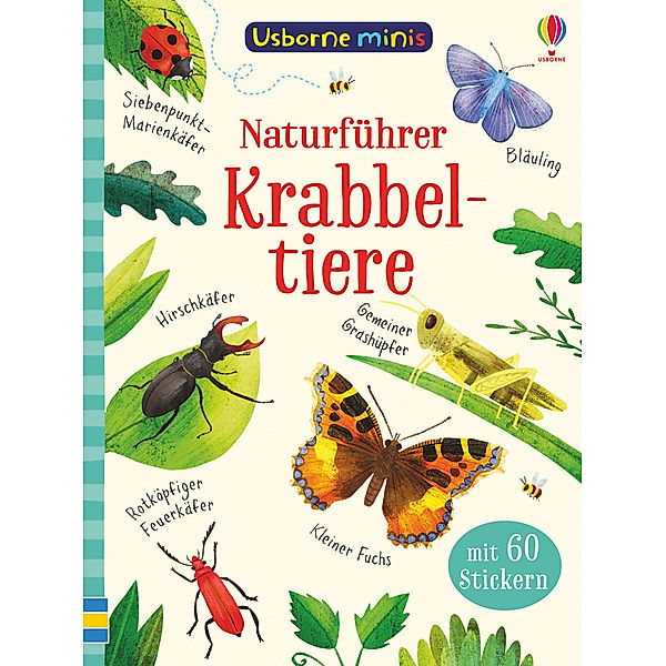 Naturführer: Krabbeltiere, Kirsteen Robson, Sam Smith