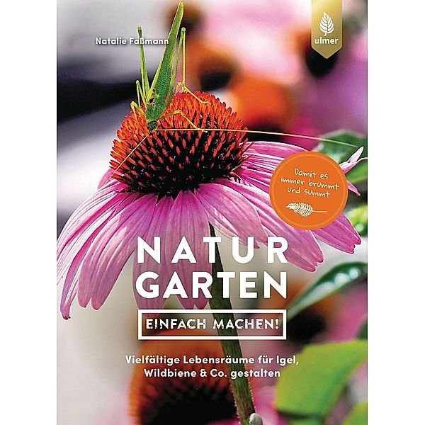 Naturgarten - einfach machen!, Natalie Fassmann