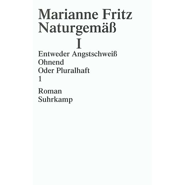 Naturgemäß I, 5 Teile, Marianne Fritz