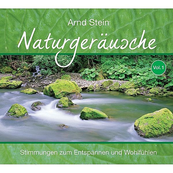 Naturgeräusche, Vol. 1, Dr. Arnd Stein