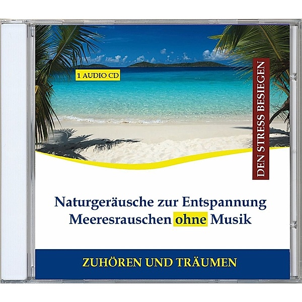 Naturgeräusche Zur Entspannung-Meeresrauschen, Verlag Thomas Rettenmaier