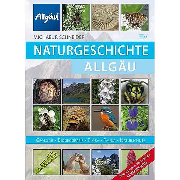 Naturgeschichte Allgäu, Michael Schneider