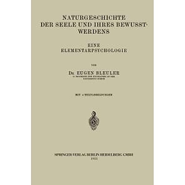 Naturgeschichte der Seele und Ihres Bewusstwerdens, Eugen Bleuler