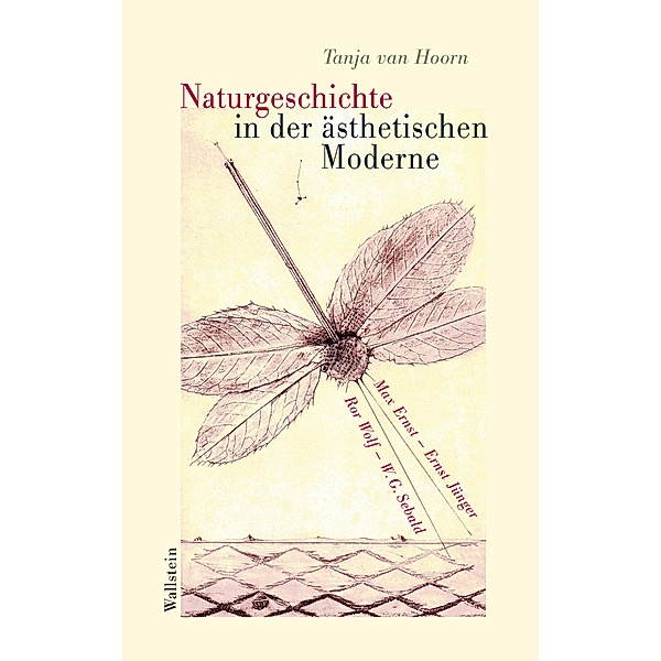 Naturgeschichte in der ästhetischen  Moderne, Tanja van Hoorn