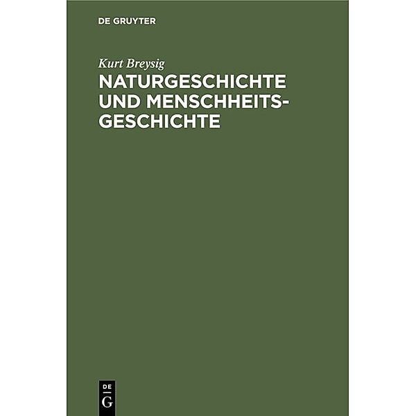Naturgeschichte und Menschheitsgeschichte, Kurt Breysig