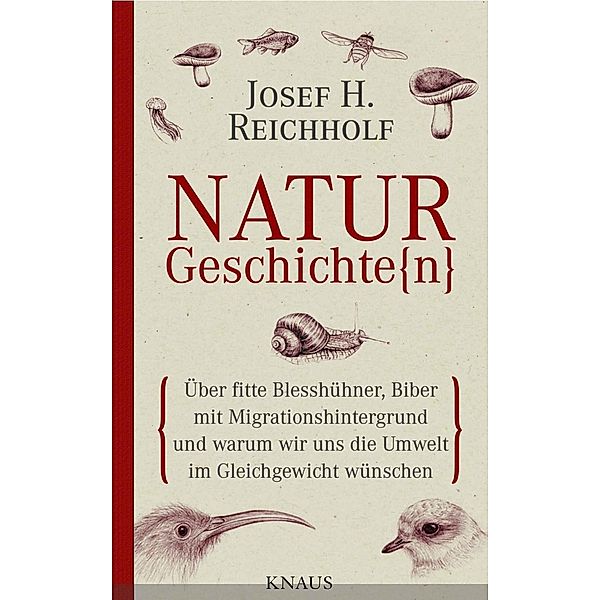 Naturgeschichte(n), Josef H. Reichholf, Michael Miersch