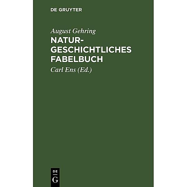 Naturgeschichtliches Fabelbuch, August Gehring