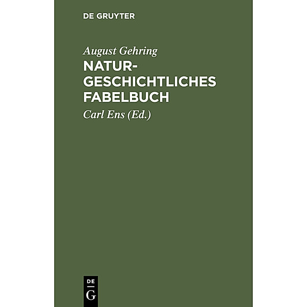 Naturgeschichtliches Fabelbuch, August Gehring