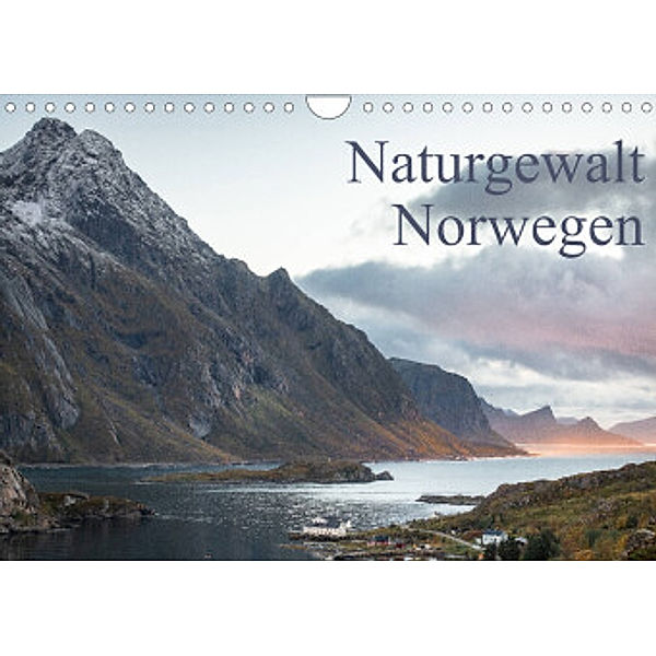 Naturgewalt Norwegen (Wandkalender 2022 DIN A4 quer), Marco Gröne, Moritz van de Loo