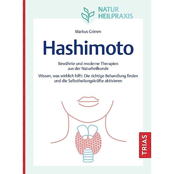 Naturheilpraxis: Hashimoto, Markus Grimm