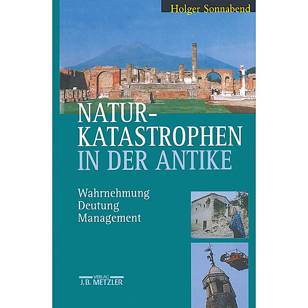 Naturkatastrophen in der Antike, Holger Sonnabend