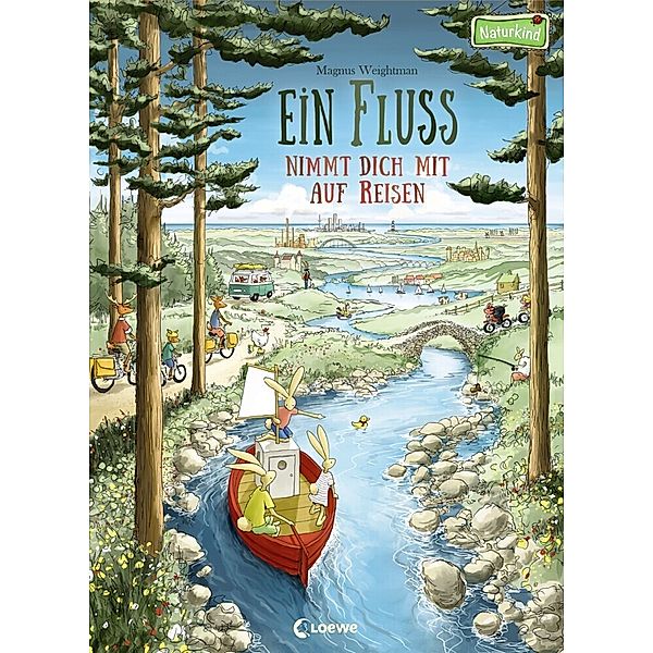 Naturkind / Ein Fluss nimmt dich mit auf Reisen, Magnus Weightman