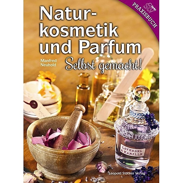 Naturkosmetik und Parfum, Manfred Neuhold