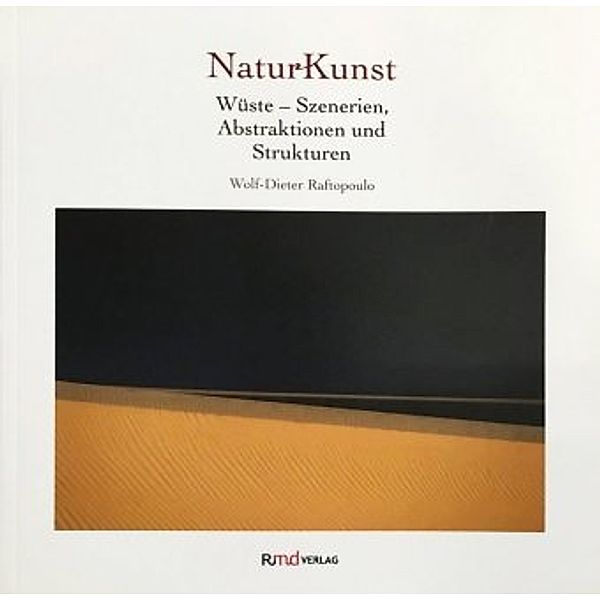 NaturKunst, Wolf-Dieter Raftopoulo