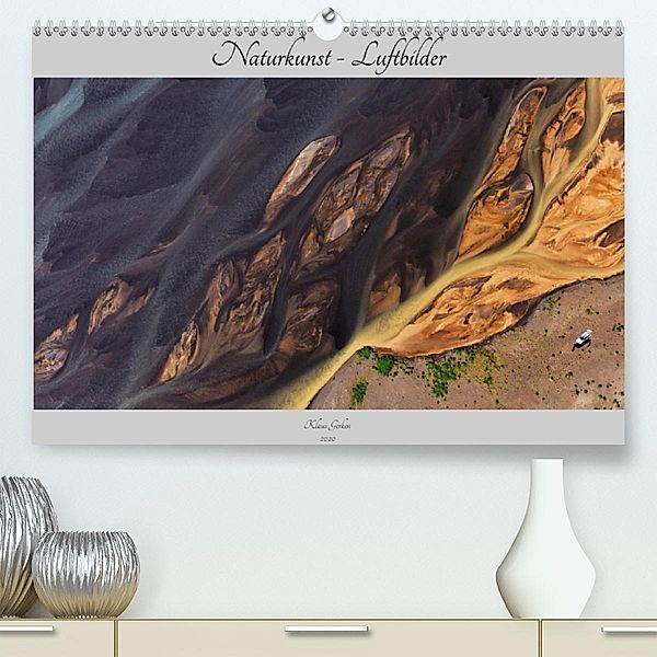 Naturkunst - Luftbilder (Premium-Kalender 2020 DIN A2 quer), Klaus Gerken