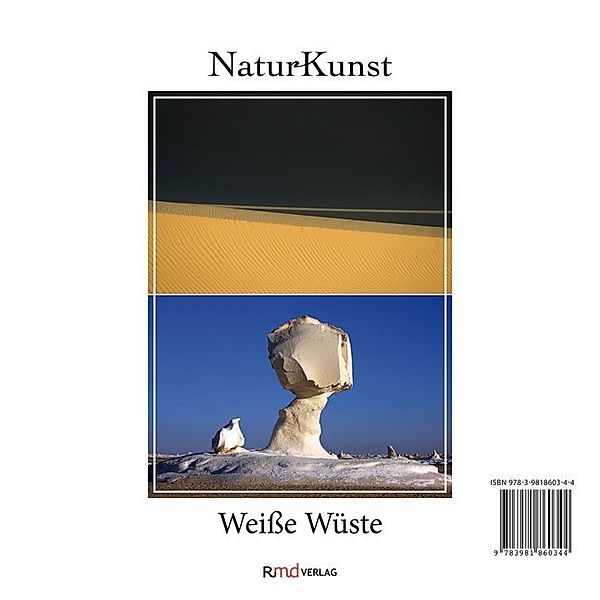 NaturKunst / Weiße Wüste, 2 Teile, Wolf-Dieter Raftopoulo