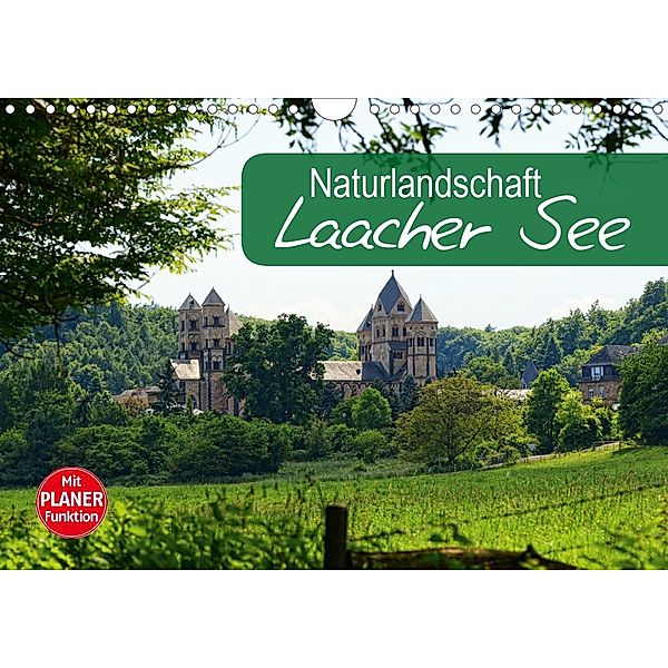 Naturlandschaft Laacher See (Wandkalender 2021 DIN A4 quer), Anja Frost