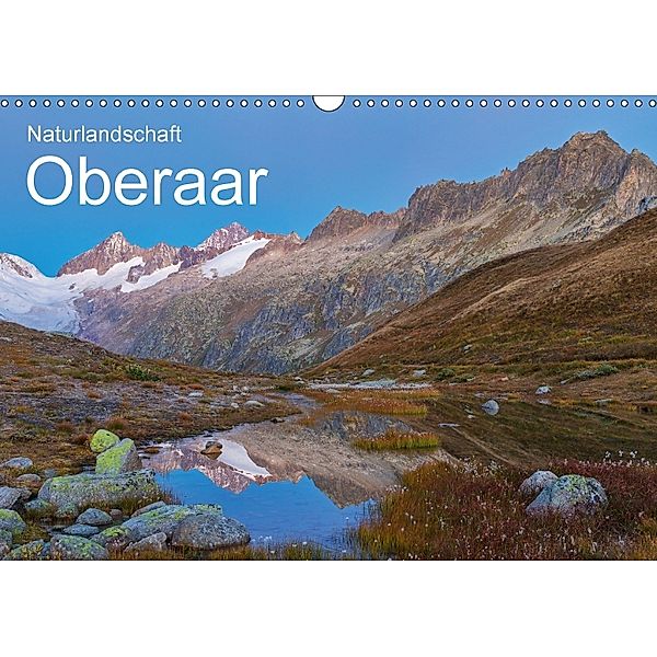 Naturlandschaft Oberaar (Wandkalender 2018 DIN A3 quer) Dieser erfolgreiche Kalender wurde dieses Jahr mit gleichen Bild, Marcel Schäfer