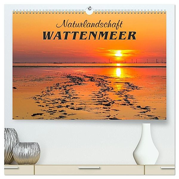 Naturlandschaft WATTENMEER (hochwertiger Premium Wandkalender 2024 DIN A2 quer), Kunstdruck in Hochglanz, Andrea Dreegmeyer