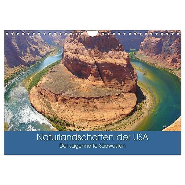 Naturlandschaften der USA. Der sagenhafte Südwesten (Wandkalender 2024 DIN A4 quer), CALVENDO Monatskalender, Elisabeth Stanzer