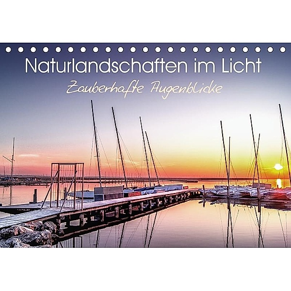 Naturlandschaften im LichtAT-Version (Tischkalender 2017 DIN A5 quer), Monika Felber