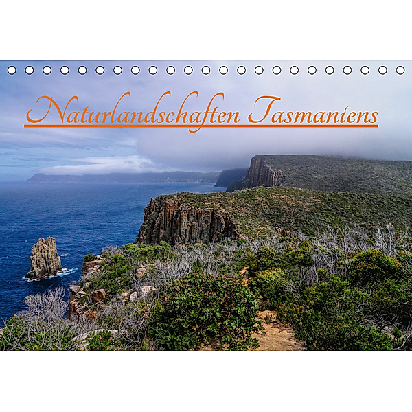 Naturlandschaften Tasmaniens (Tischkalender 2019 DIN A5 quer), Sidney Smith
