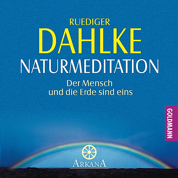 Naturmeditation, Ruediger Dahlke