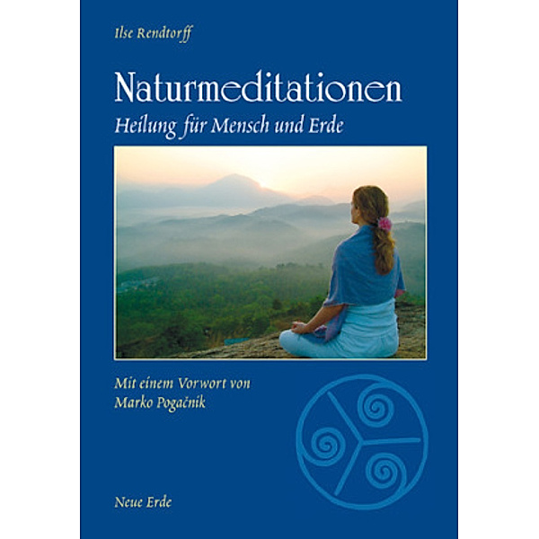 Naturmeditationen, Ilse Rendtorff