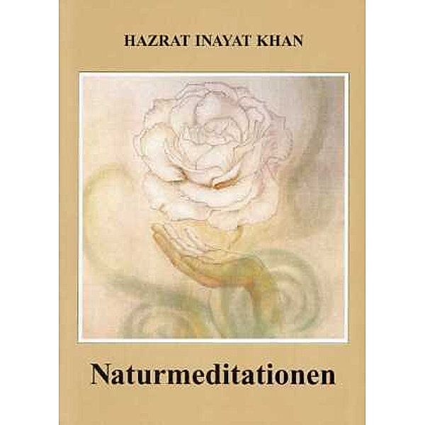 Naturmeditationen, Hazrat Inayat Khan