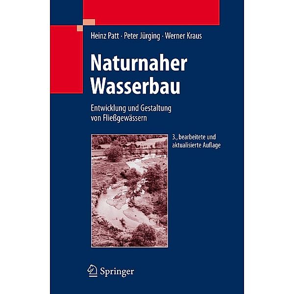 Naturnaher Wasserbau, Peter Jürging, Werner Kraus