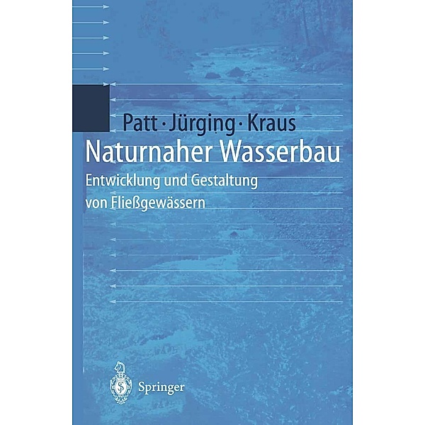 Naturnaher Wasserbau, Peter Jürging, Werner Kraus