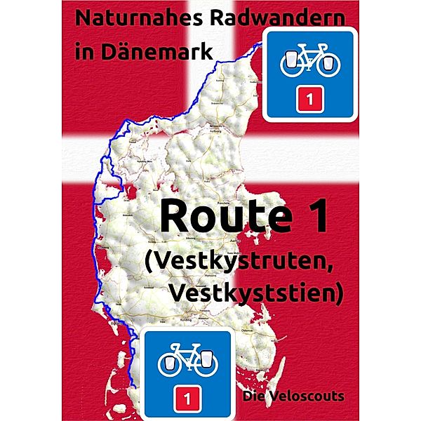 Naturnahes Radwandern in Dänemark, Route 1, Die Veloscouts