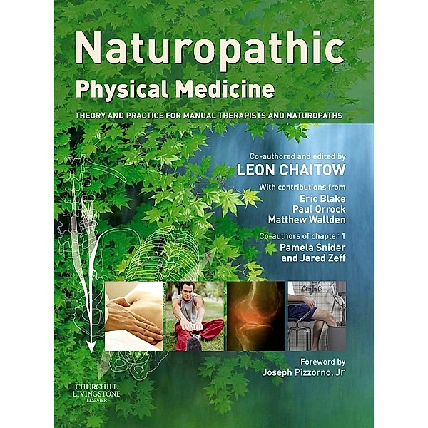 Naturopathic Physical Medicine E-Book, Leon Chaitow